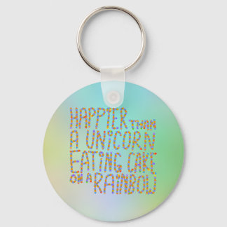 Glücklicher als ein Einhorn, der auf einem Regenbo Schlüsselanhänger