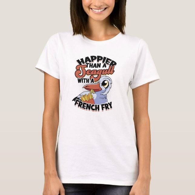 Glücklicher als eine Möwe mit einer französischen  T-Shirt (Vorderseite)