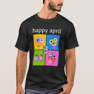 Glücklicher April Fool's Day 1. April 2022 Prank T-Shirt