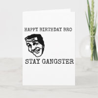 GLÜCKLICHER BIRTHDAY BRO BLEIBE GANGSTER FUNNY BES
