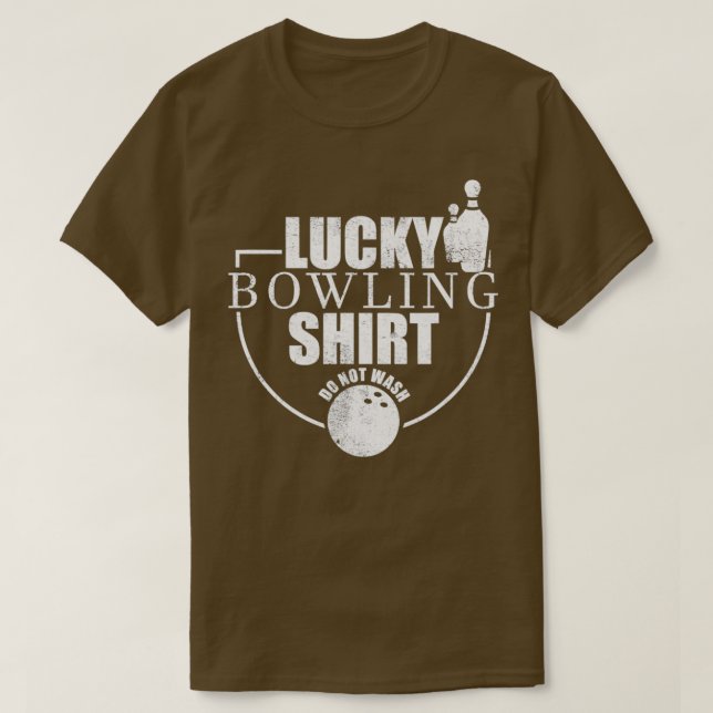 Glücklicher Bowling nicht waschen Funny Tenpin T T-Shirt (Design vorne)