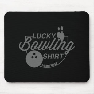 Glücklicher Bowling wascht kein Fun Zitat für Bowl Mousepad