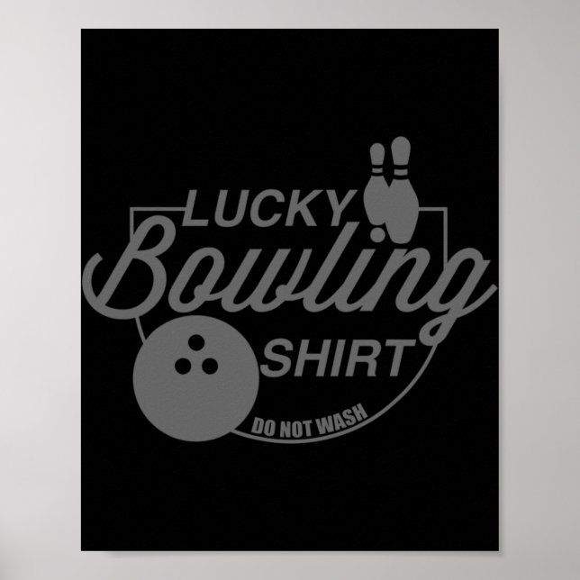 Glücklicher Bowling wascht kein Fun Zitat für Bowl Poster (Vorne)