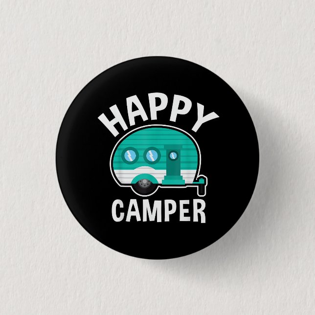Glücklicher Camper Campingwagen Wohnwagen Lustiger Button (Vorderseite)