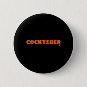 Glücklicher Cocktober Halloween-Kostüm Lustiger Ha Button