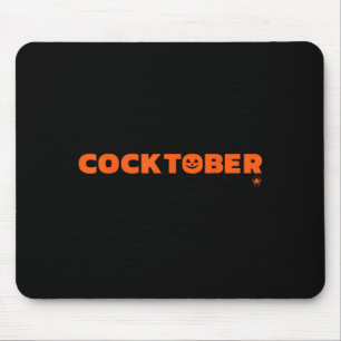 Glücklicher Cocktober Halloween-Kostüm Lustiger Ha Mousepad