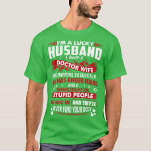 Glücklicher Ehemann von Doctor Ehefrau Doctor Gift T-Shirt