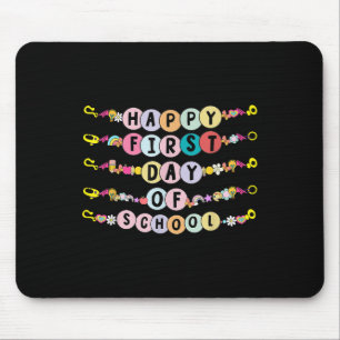 Glücklicher erster Schultag Freundschaftsarmbänder Mousepad