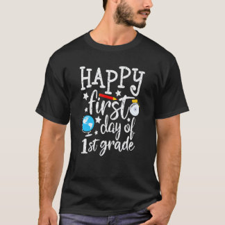 Glücklicher erster Tag der 1. Klasse Lehrer Eltern T-Shirt