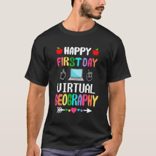 Glücklicher erster Tag der virtuellen Geografie-Le T-Shirt