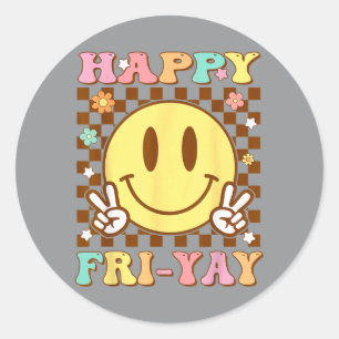 Glücklicher Fri-Yay Freitag Lehrer Lustiger Friyay Runder Aufkleber