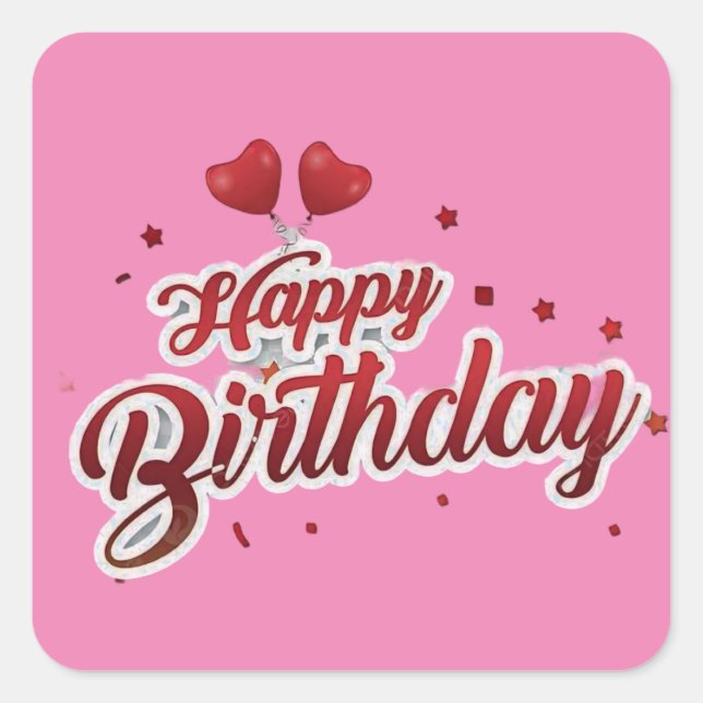 glücklicher Geburtstag Quadratischer Aufkleber (Vorderseite)