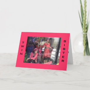 GLÜCKLICHER GEBURTSTAG, ZWEIMAL SISTER-MANNEQUIN,  KARTE