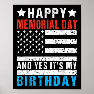 Glücklicher Gedenktag und Ja, mein Geburtstag Kind Poster