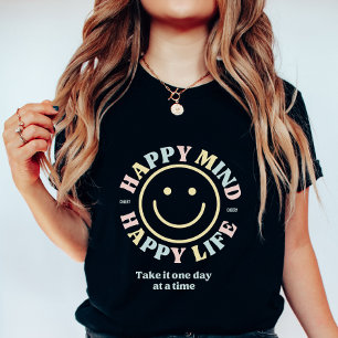 Glücklicher Geist, Glückliches Leben, Nimm es eine T-Shirt