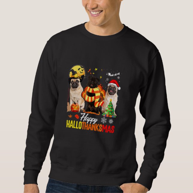 Glücklicher Hallothanksmas Mops Hund Süßer Mops Hu Sweatshirt (Vorderseite)