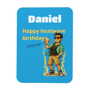 Glücklicher Hitzewellen-Geburtstag Bleib cool Magnet