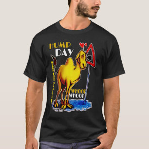 glücklicher Höckertag Kamel für Mittwoch Errate Wa T-Shirt