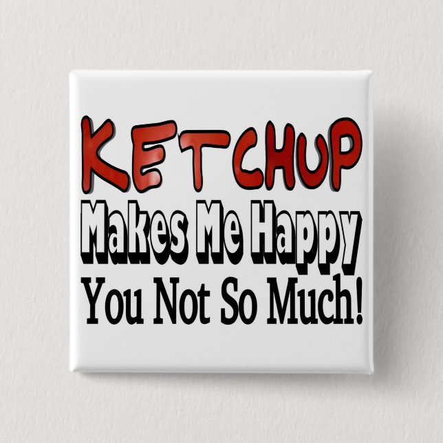 Glücklicher Ketchup Button (Vorderseite)