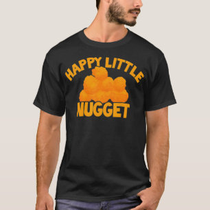 Glücklicher Kleiner Nugget Hühner-Nugget-Themen-Nu T-Shirt