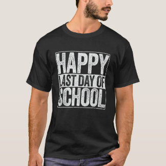 Glücklicher letzter Schultag für Lehrer Schüler 1 T-Shirt