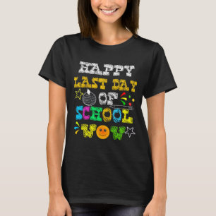 GLÜCKLICHER LETZTER SCHULTAG T-Shirt