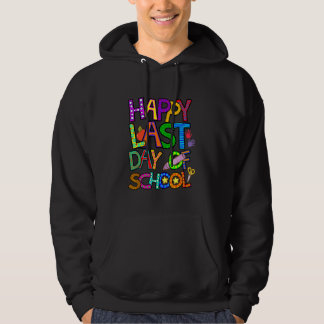 Glücklicher letzter Tag Abschluss Lehrer Stude der Hoodie