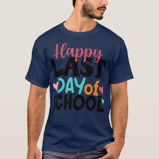 Glücklicher letzter Tag der Schule Kinder Lehrer A T-Shirt