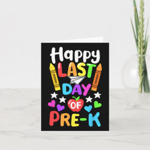 Glücklicher letzter Tag der Schule Pre-k Cl von 20 Karte