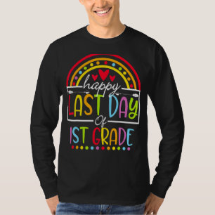 Glücklicher letzter Tag des Abschlusses der 1. Kla T-Shirt