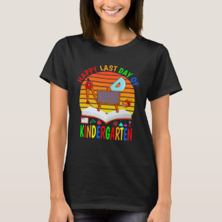 Glücklicher letzter Tag im Kindergarten 2023 Lehre T-Shirt