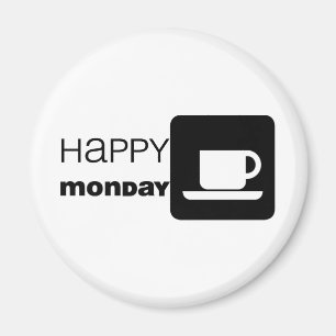 Glücklicher Montag-Spaß! Magnet