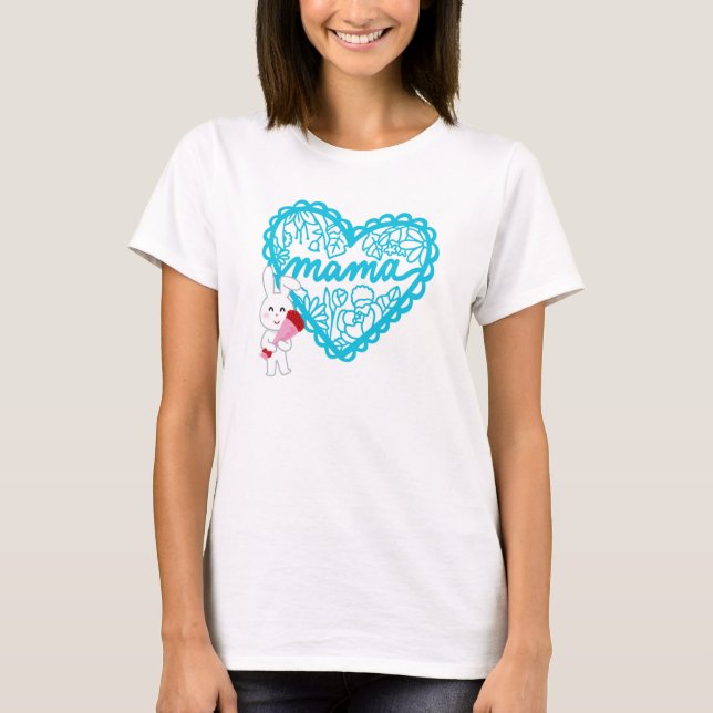 Glücklicher Muttertag - Feiern Sie die Liebe T-Shirt (Vorderseite)