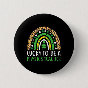 Glücklicher Physiklehrer Regenbogen St. Patricks Button