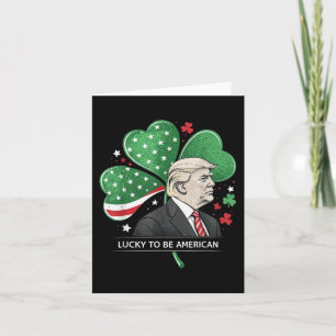 Glücklicher Präsident Trump - Irish American Clove Karte