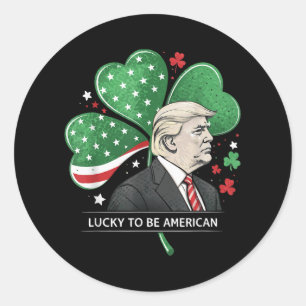 Glücklicher Präsident Trump - Irish American Clove Runder Aufkleber