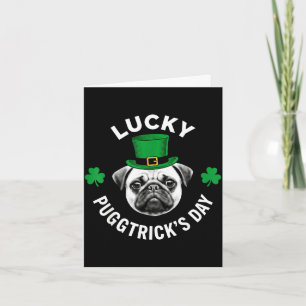 Glücklicher Pugtrick-Tag lustiger St. Patricks Pug Karte