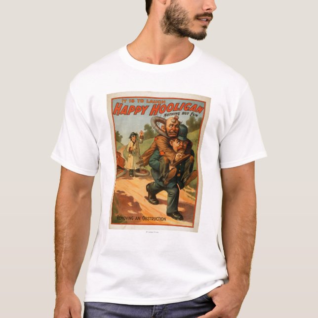 Glücklicher Rowdy "es ist, Theater-Plakat zu T-Shirt (Vorderseite)