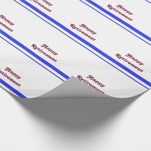 Glücklicher Ruhestand, roter Streifen, auf weiße Geschenkpapier