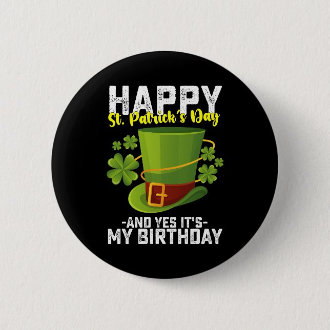 Glücklicher St. Patrick's Day und ja, es ist mein  Button (Vorderseite)