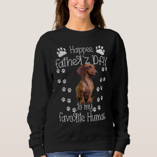 Glücklicher Tag des Vaters für meine liebste mensc Sweatshirt