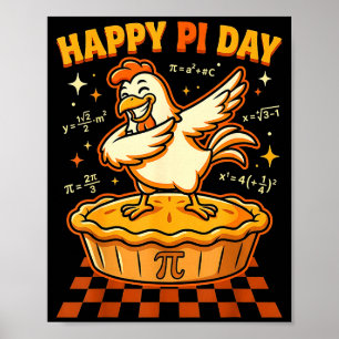 Glücklicher Tag Hühnerpot Pie Math Liebhaber Geek Poster
