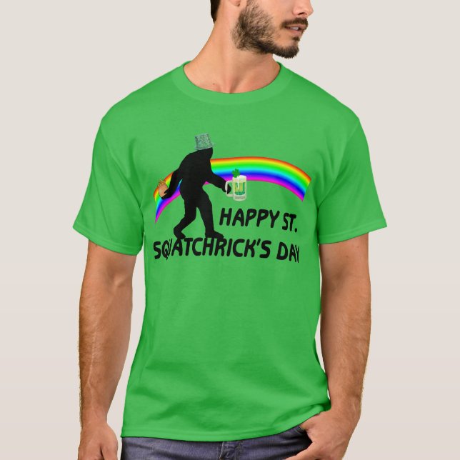 Glücklicher Tag St. Squatchricks T-Shirt (Vorderseite)