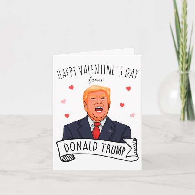 Glücklicher Valentinstag von Donald Trump Karte (Vorderseite)