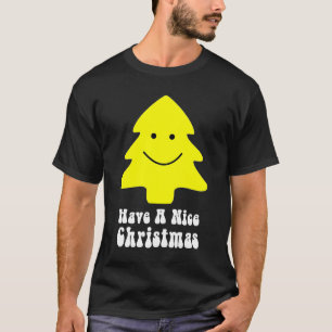 Glücklicher Weihnachtsbaum "haben ein Nizza T-Shirt