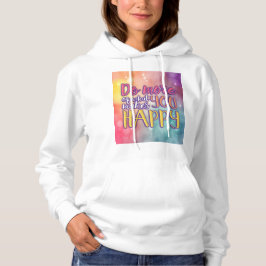 Glücklicher ZitatHoodie Hoodie