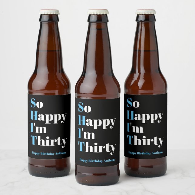 Glücklicherweise bin ich 30. Geburtstag Party Beer Bierflaschenetikett (Flaschen)