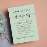 Glücklicherweise immer nach einer grünen Hochzeits Einladung<br><div class="desc">Grün oder kleine Hochzeitsankündigung und Hochzeitsempfang oder Feier Party Einladung. "Happily Ever After Party" ist in einfacher Typografie und einem zeitgenössischen Drehbuch mit Swashes geschrieben. Personalisieren Sie Ihre Heiratsankündigung und Empfang-Einladung und fügen Sie Ihre Namen in einem signaturähnlichen Skript hinzu. Auf der Rückseite finden Sie Ihre Vornamen und das Hochzeitstermin....</div>