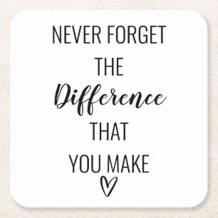 Glücklicherweise vergessen Sie nie den Unterschied Rechteckiger Pappuntersetzer