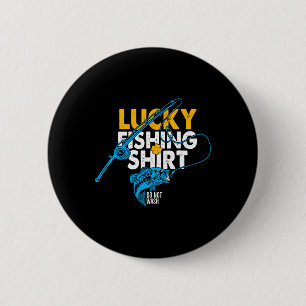 Glückliches Angelshirt Nicht Waschen Für Einen Fis Button
